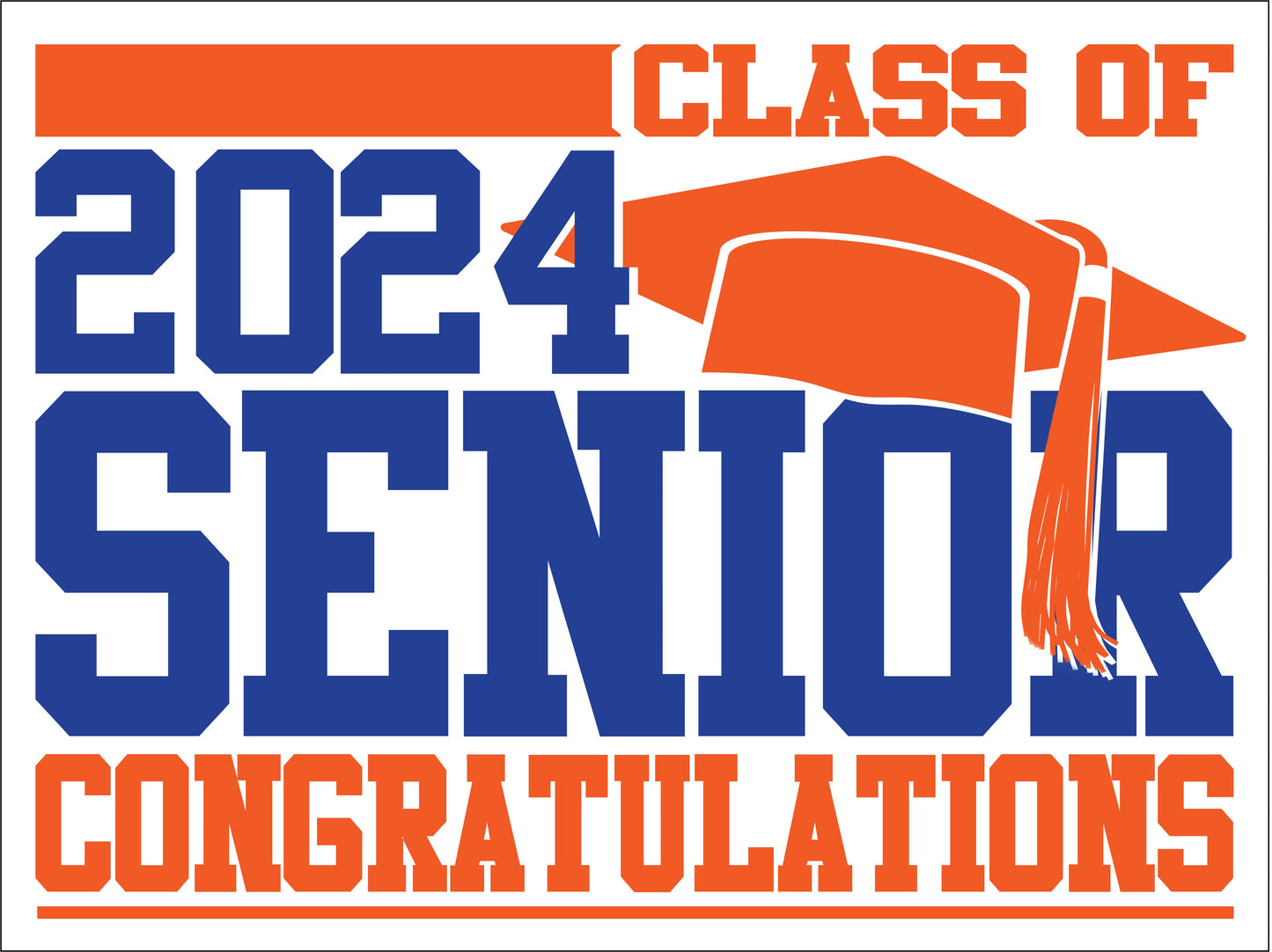 2024 Standard Senior Sign - No Photo